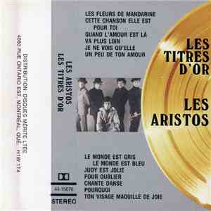 Les Aristos - Les Titres D'Or