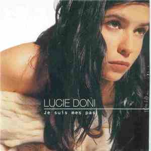Lucie Doni - Je Suis Mes Pas