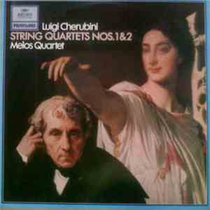 Luigi Cherubini - Melos Quartet - String Quartets Nos. 1 & 2