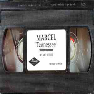 Marcel  - Tennessee