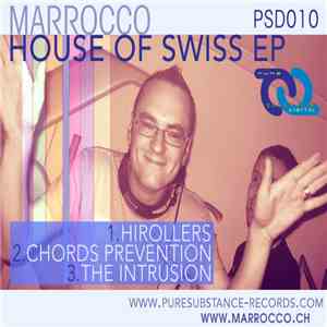 Marrocco - House Of Swiss EP