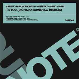 Massimo Paramour, Polina Griffith, Gianluca Pighi - It's You (Richard Earnshaw Remixes)