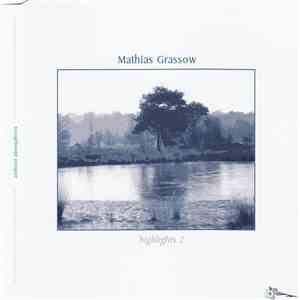 Mathias Grassow - Highlights 2