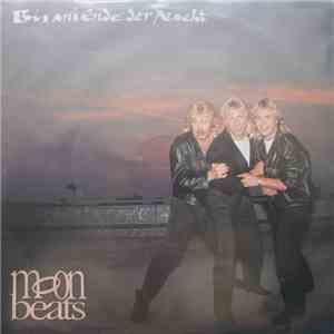 Moonbeats - Bis An's Ende Der Nacht