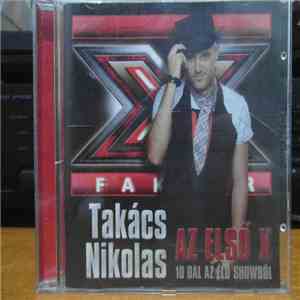 Nikolas Takács - Az Első X
