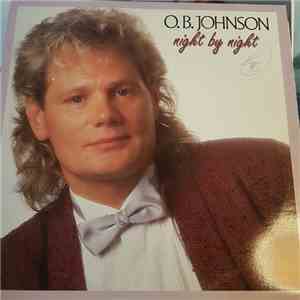 O.B. Johnson - Night By Night