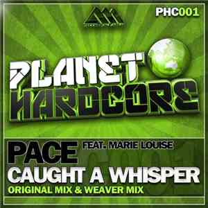 Pace  Feat. Marie Louise - Caught A Whisper