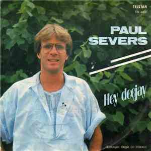 Paul Severs - Hey Deejay