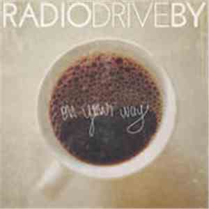 Radiodriveby - On Your Way - EP