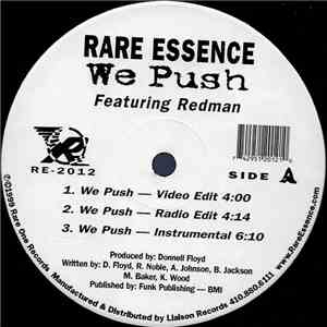 Rare Essence Featuring Redman - We Push