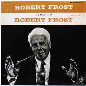 Robert Frost - Reads The Poems Of Robert Frost
