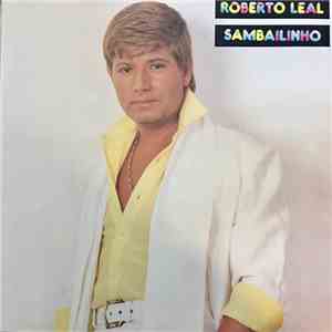 Roberto Leal - Sambailinho