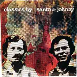 Santo & Johnny - Classics By Santo & Johnny
