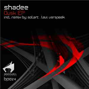 Shadee  - Dusk EP
