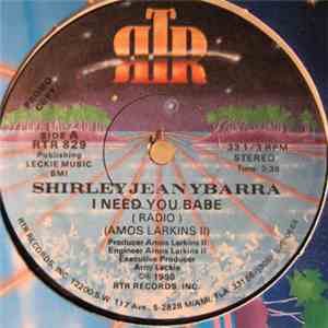 Shirley Jean Ybarra - I Need You Babe