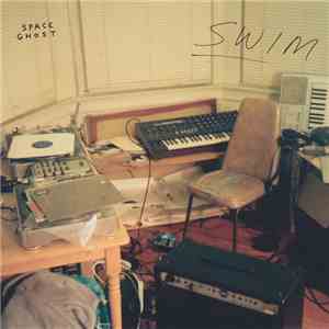 Space Ghost  - Swim