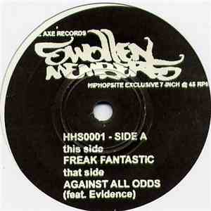 Swollen Members - Freak Fantastic / Against All Odds
