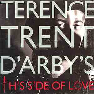 Terence Trent D'Arby - This Side Of Love