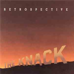 The Knack - Retrospective (The Best Of The Knack)