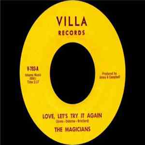 The Magicians  - Love, Let's Try It Again / Dance Holes In Your Shoes