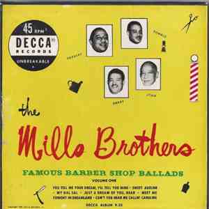 The Mills Brothers - Famous Barber Shop Ballads, Volume One