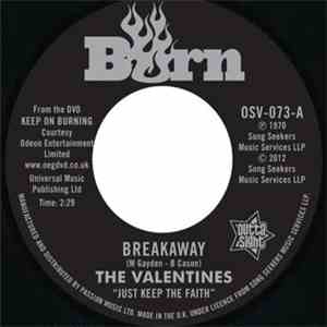 The Valentines  / The Ohio Players - Breakaway / Love Slipped Through My Fingers