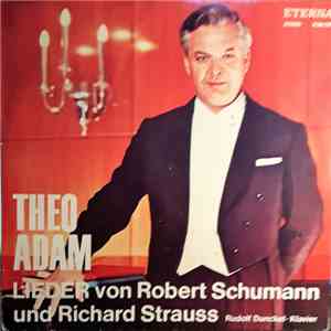 Theo Adam - Lieder Von Robert Schumann Und Richard Strauss