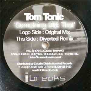 Tom Tonic - Something Like That