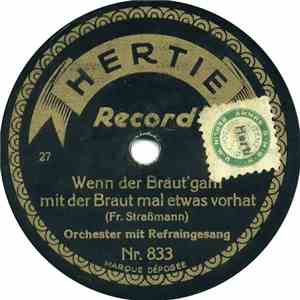 Unknown Artist - Wenn Der Bräut'gam Mit Der Braut Mal Etwas Vorhat / Unsre Tante Henriett' Hat Im Bett Flundern