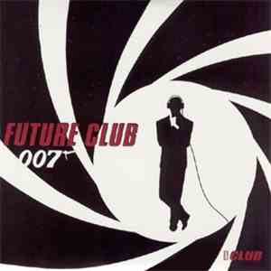 Various - Future Club 007