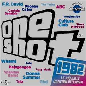 Various - One Shot 1982 Le Più Belle Canzoni Dell'Anno!