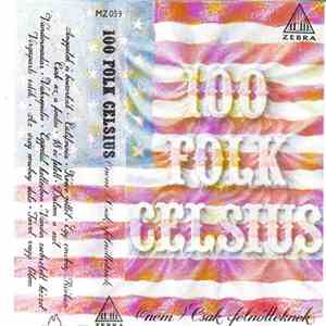 100 Folk Celsius - (Nem) Csak Felnőtteknek