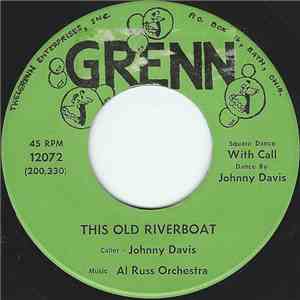Al Russ Orchestra - This Old Riverboat