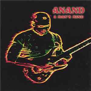 Anand Mahangoe - A Man's Mind
