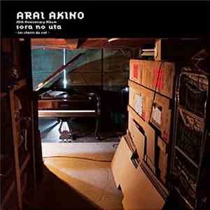 Arai Akino - Sora No Uta (Les Chants Du Ciel) - 20th Anniversary Album