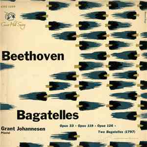 Beethoven, Grant Johannesen - Bagatelles