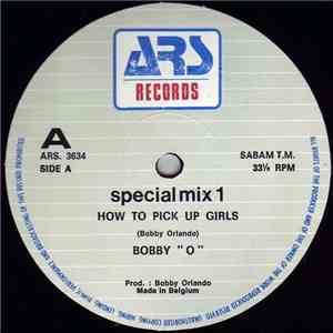 Bobby "O" / Bonnie Forman - How To Pick Up Girls / I Want A Man