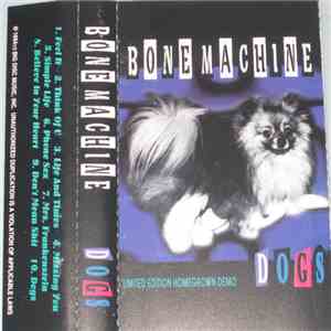 Bone Machine  - Dogs
