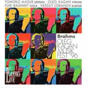 Brahms - Kagan, Masur, Bashmet, Lobanov - Oleg Kagan Musik Fest' 96