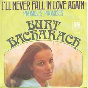 Burt Bacharach - I'll Never Fall In Love Again