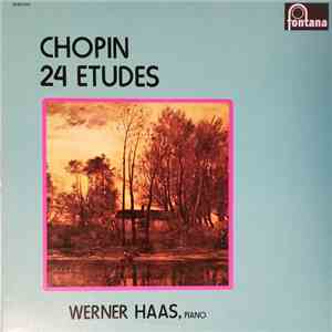 Chopin, Werner Haas - 24 Etudes