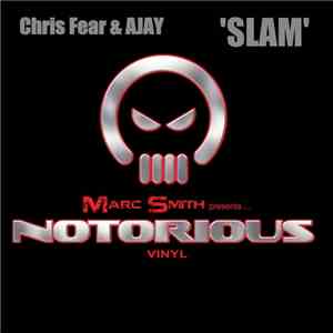 Chris Fear & Ajay - Slam
