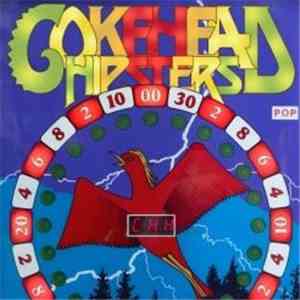 Cokehead Hipsters - Hit Or Miss