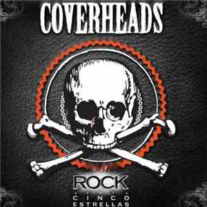 Coverheads - Rock Cinco Estrellas