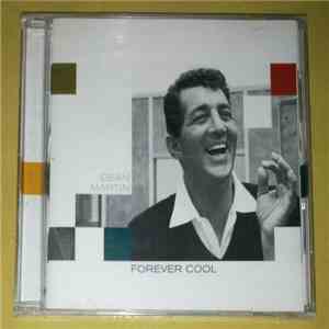 Dean Martin - Forever Cool