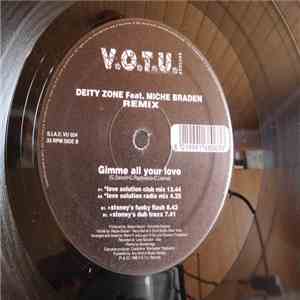 Deity Zone Feat. Miche Braden - Gimme All Your Love