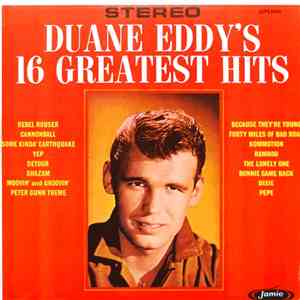 Duane Eddy - Duane Eddy's 16 Greatest Hits