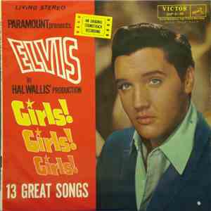 Elvis Presley - Girls! Girls! Girls!
