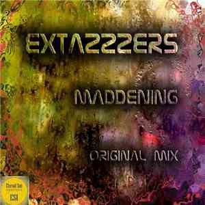 Extazzzers - Maddening
