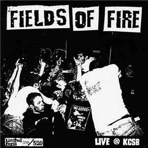 Fields Of Fire - Live @ KCSB